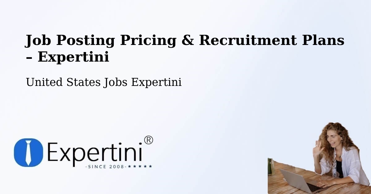 Job Posting Pricing & Recruitment Plans – Mount Ida - Mount Ida, United States Jobs Expertini